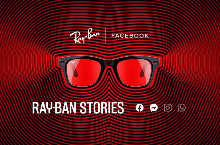 Facebook Announces Its Smart Glasses With Ray Ban Stories