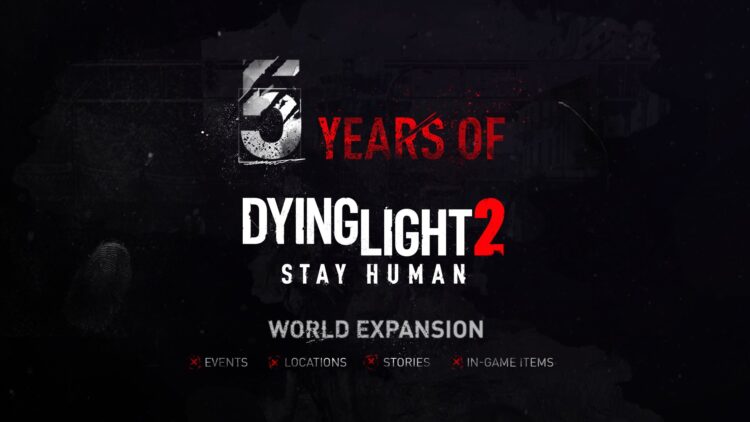 Dying Light 2 Stay Human will get 5 years of updates and the latest content
